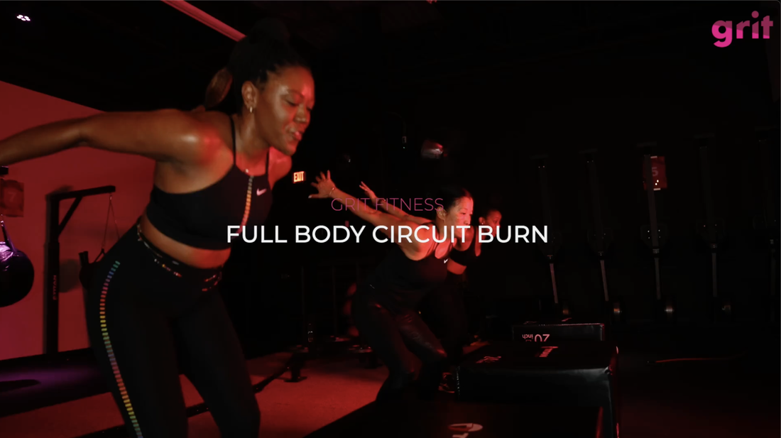 Full Body Circuit Burn - GRIT FITNESS